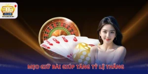 Mẹo giữ bài giúp tăng tỷ lệ thắng
